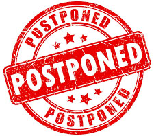 postponed